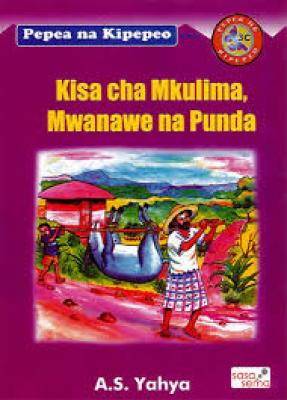Kisa Cha Mkulima , Mwanawe Na Punda